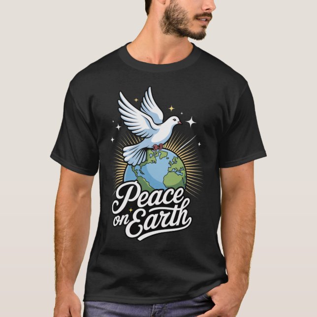 T-shirt Peace On Earth Dove And Globe Faith Christmas  (Devant)