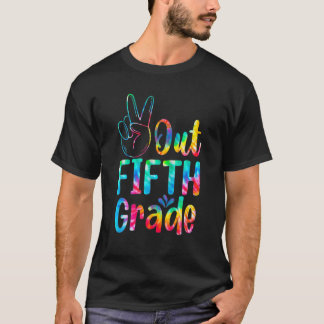 T-shirt Peace Out 5E Grade Tee Dye Graduation Classe De 20