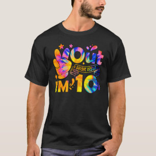 T-shirt Peace Out Chiffres simples J'ai 10 ans Tie Dye B