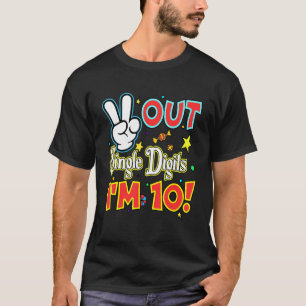 T-shirt Peace Out Chiffres simples Je suis 10 Dixième anni