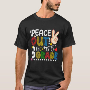 T-shirt Peace Out Dernière journée de 6e année enseignant 