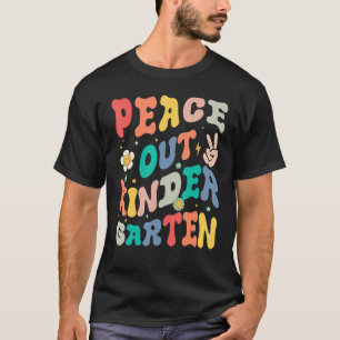 T-shirt Peace Out maternelle Jour Dernier Super de l'école