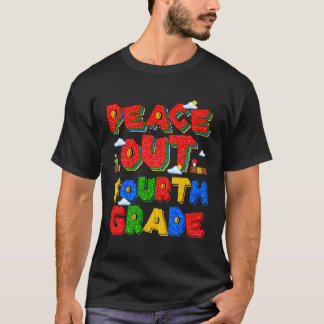 T-shirt Peace Out Quatrième Quime Adieu 4ème Année Bonjour