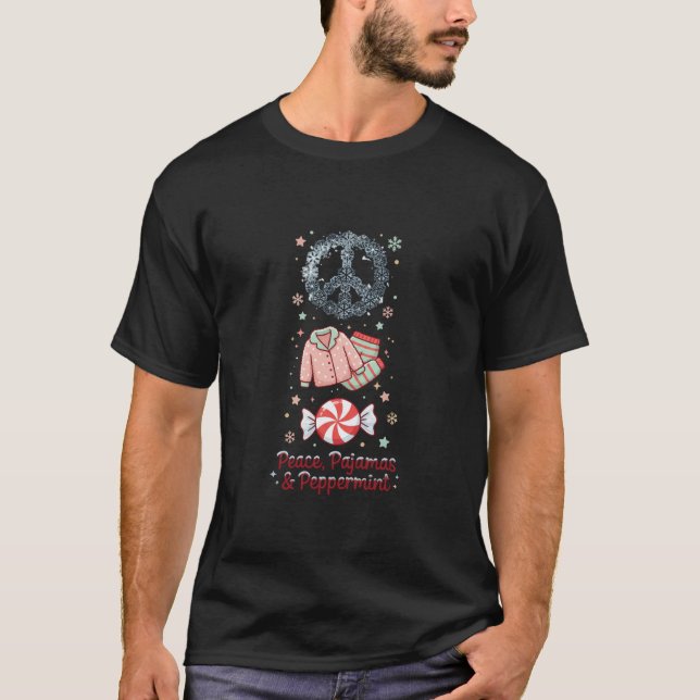 T-shirt Peace Pajamas Peppermint Holiday Art  (Devant)