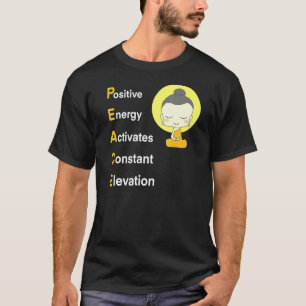 T-shirt Peace Yoga Namaste Calm Vibes positives