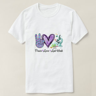 T-shirt Peach Love Lab Week Laboratory Tech Technologist