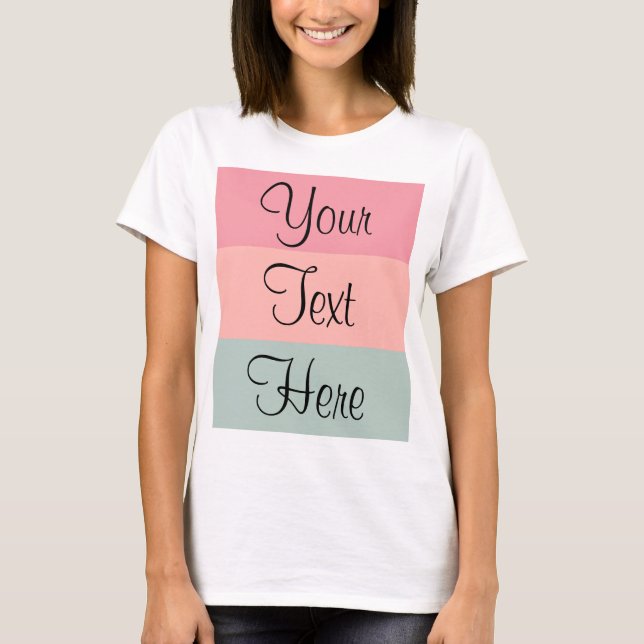 T-shirt Peach Turquoise femme rose Modèle texte personnali (Devant)