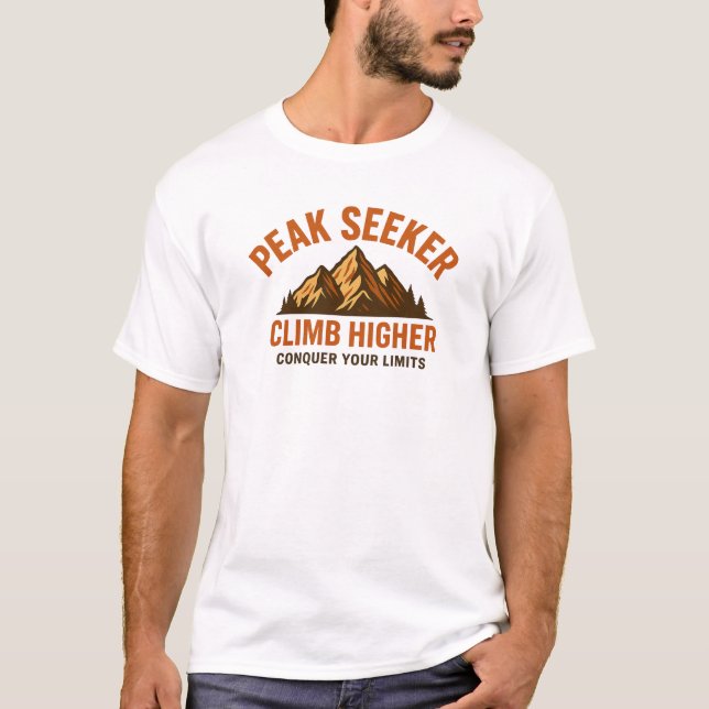 T-shirt Peak Seeker – Climb Higher Mountain Adventure Moti (Devant)