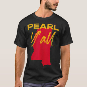 T-shirt Pearl Mississippi Y'all MS Pride State Carte migno
