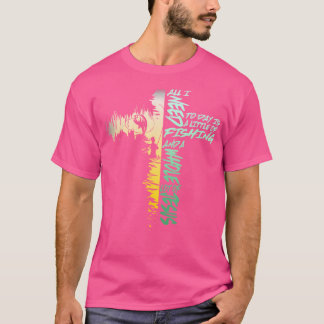 T-shirt Pêche 365 Tout Ce Dont J'Ai Besoin Est Pêcher Jésu