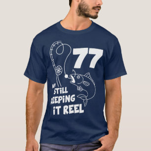 T-shirt Pêche Anniversaire 77ème Anniversaire Fisher Anniv