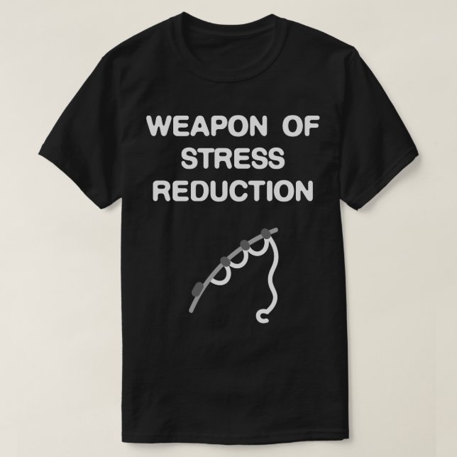 T-shirt Pêche. Arme de réduction du stress Fantastique che (Design devant)