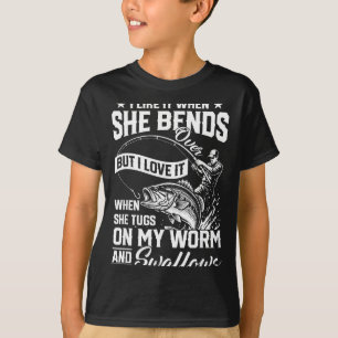 T-shirt Pêche drôle comme quand elle se penche mais j'aime