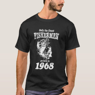 T-shirt Pêche drôle Les pêcheurs sont nés en 1968 Papa 57è