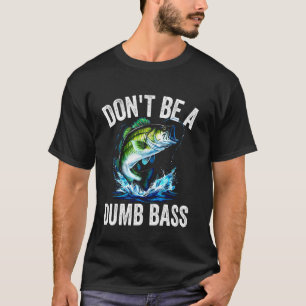 T-shirt Pêche drôle Papa humour Ne soyez pas un pêcheur de