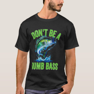 T-shirt Pêche drôle Papa humour Ne soyez pas un pêcheur de
