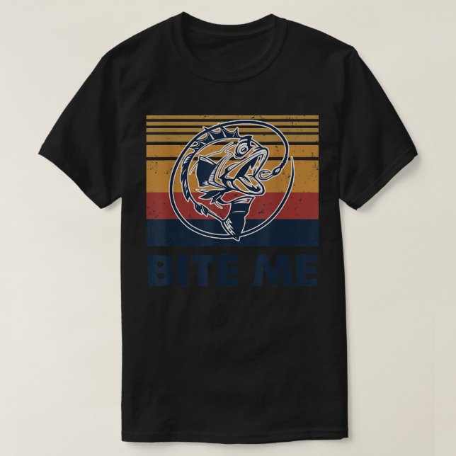 T-shirt Pêche Hotte Bite Me Bass Catfish Pike Pêcheur F (Design devant)