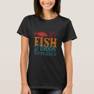 T-shirt Pêche Il est l'heure de poisson quelque part Conc