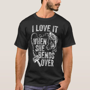 T-shirt Pêche J'Aime Quand Elle Se Bend Mais J'Aime