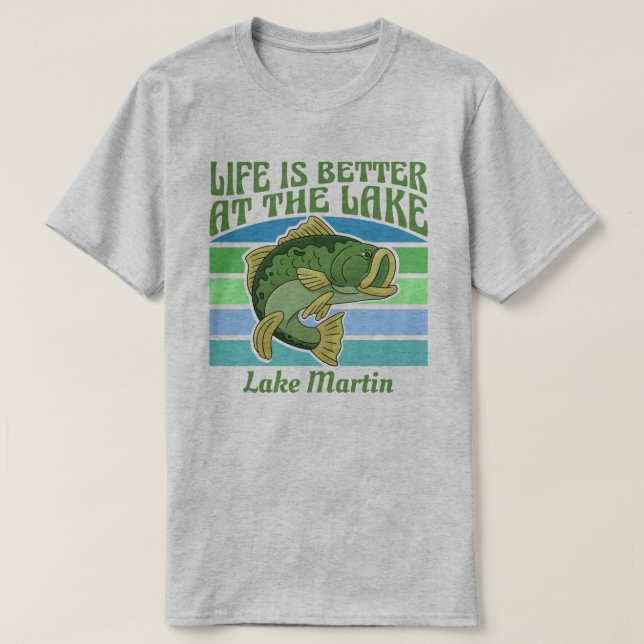 T-shirt Pêche La Vie Est Meilleure Au Lac Martin Personnal (Design devant)