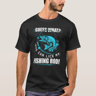 T-shirt Pêche Lèche ma canne à pêche Citations Blague Humo