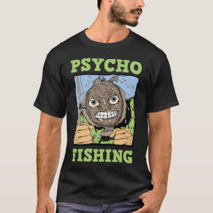 T-shirt Pêche Psycho
