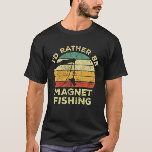 T-shirt Pêche sur aimant Vintage Je préfère être pêche sur