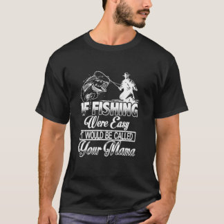 T-shirt Pêche ta mère