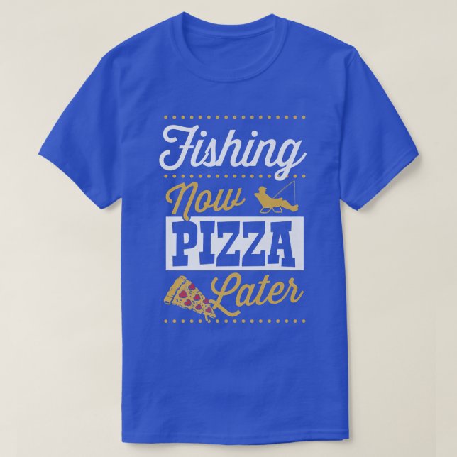 T-shirt Pêcher maintenant Pizza plus tard Funky Bass Pêche (Design devant)