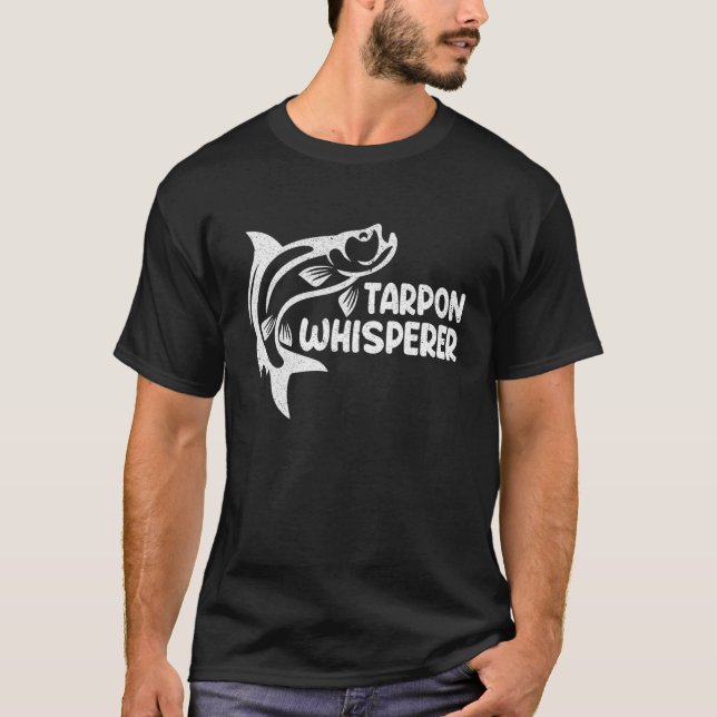T-shirt Pêcheur Amant Funny Tarpon Whisperer (Devant)