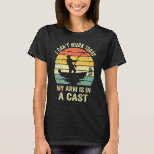T-shirt Pêcheur Drôle Je Ne Peux Pas Travailler Aujourd'hu