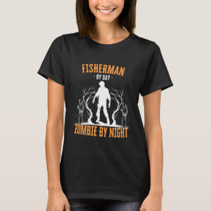 T-shirt Pêcheur le jour zombie la nuit drôle Halloween C