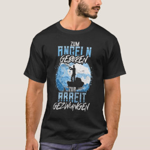 T-shirt Pêcheur, Né Au Travail, Forcé
