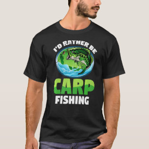 T-shirt Pêcheur Pêche Je Préférerais Être Pêche À La Carpe