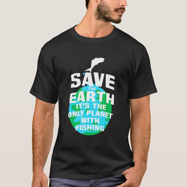 T-shirt Pêcheur Planète Uniquement Avec Pêche (Devant)