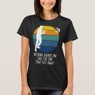 T-shirt Pêcheur Rien Ne Me Hante Comme Celui Qui A Été