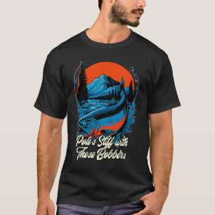 T-shirt Pêcheurs rigides avec des flotteurs Humour de pêc