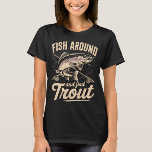 T-shirt Pêchez autour et trouvez un hameçon de pêche à la