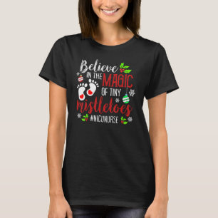 T-shirt PEDS NICU Nurse Believin Magie Of Tiny Mistletoe C