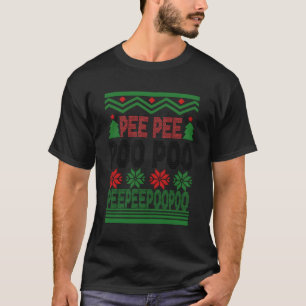 T-shirt Pee Pee Poo Poo Sueur laide