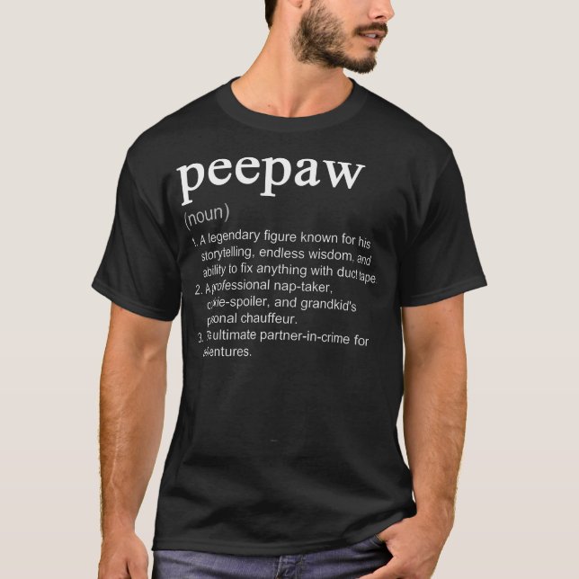 T-shirt Peepaw Définition Drôle Cool Pee-Paw (Devant)