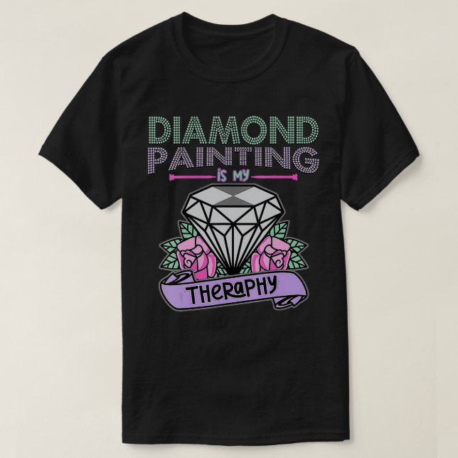 T-shirt Peinture Diamond pour femmes est ma thérapie Doule (Design devant)