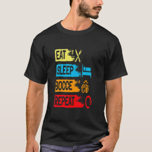 T-shirt Pelouse B0wling Vintage Manger Sleep Bocce Répétit