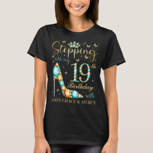 T-shirt Pénétrer dans mon 19e anniversaire avec la grâce d