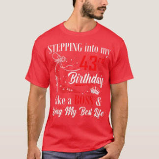 T-shirt Pénétrer Dans Mon 43e Anniversaire Comme Un boss D