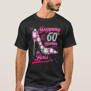 T-shirt Pénétrer Dans Mon 60e Anniversaire Comme Une Boss