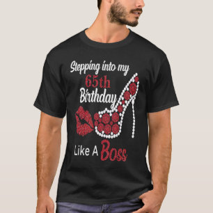 T-shirt Pénétrer Dans Mon 65ème Comme Un Patron Joyeux Ann
