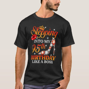 T-shirt Pénétrer dans mon 95e anniversaire comme un patron
