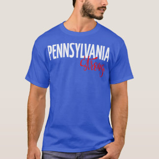 T-shirt Pennsylvanie Strong 1