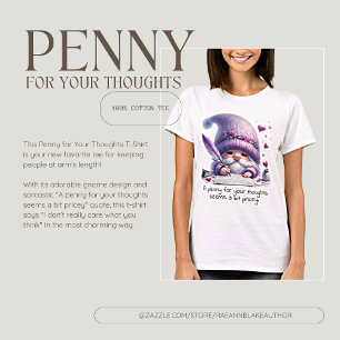 T-shirt « Penny for Your Thoughts »